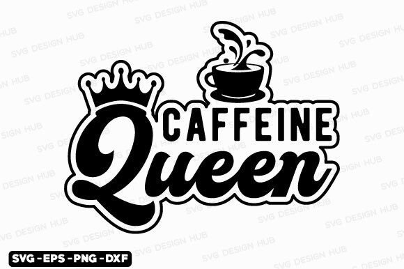 Coffee Funny Quote SVG & T-Shirt Designs Graphics