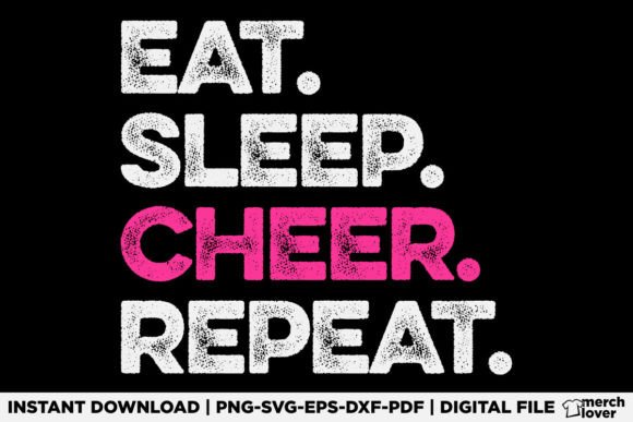 Eat Sleep Cheer Repeat Cheerleader Shirt Graphics for Publishers