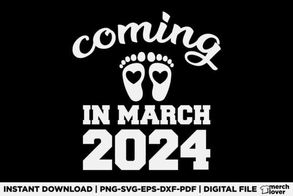 New Baby Coming in March 2024: Graphics & T-Shirt Design