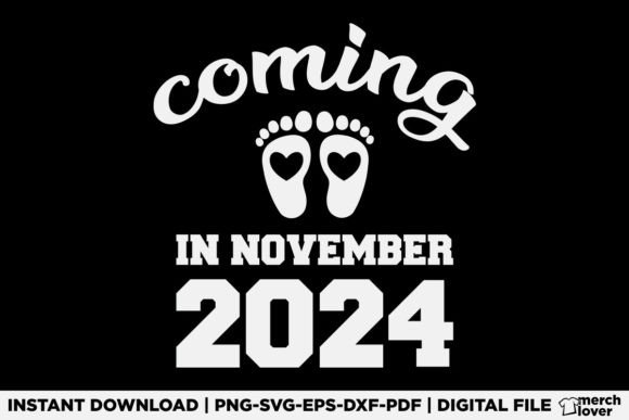 New Baby Coming Nov 2024: T-Shirt Designs & Graphics