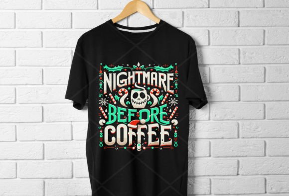 Nightmare Before Coffee: Graphics & T-Shirt Designs